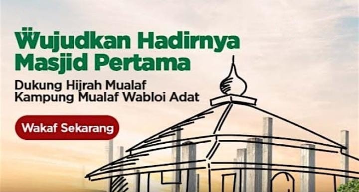 MASJID PERTAMA MUALAF KAMPUNG ADAT WABLOY